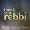 Thank You Rebbi